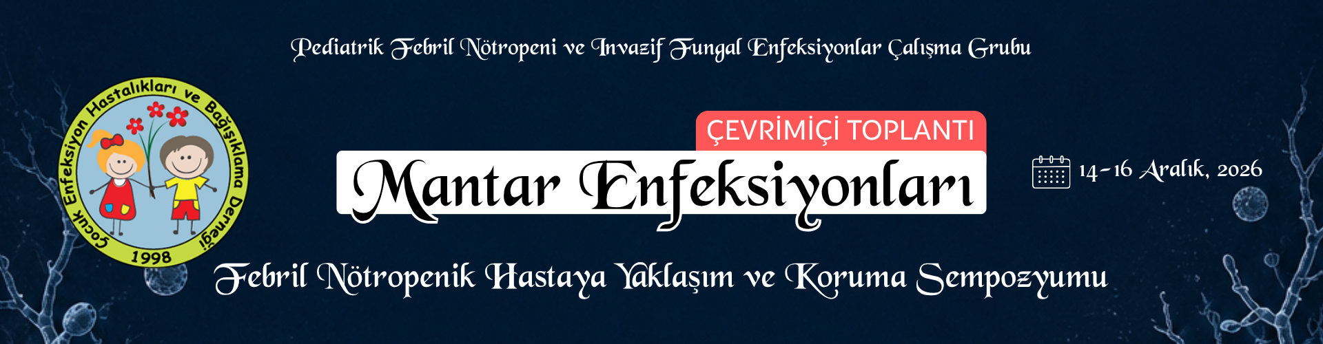 Mantar Enfeksiyonları Toplantısı - 14-16 Aralık 2026